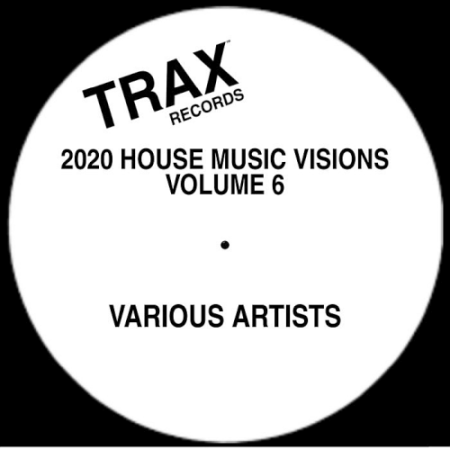 VA - House Music Visions Volume 6 (2020)