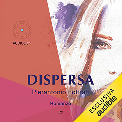 Pierantonio Foltran - Dispersa (2020) (mp3 - 128 kbps)