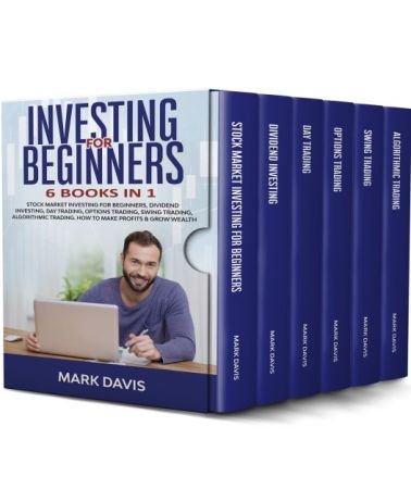 Investing for Beginners: 6 Books in 1: Stock Market Investing for Beginners