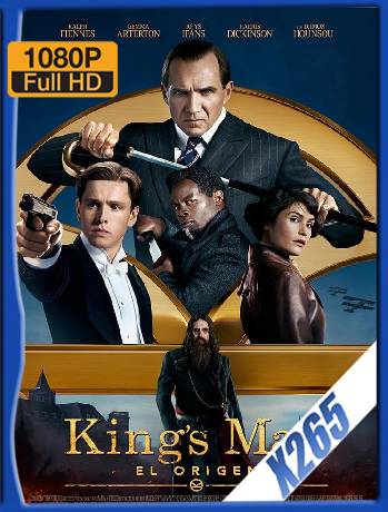 King’s Man: El origen (2021) WEB-DL 1080p x265 Latino [GoogleDrive]