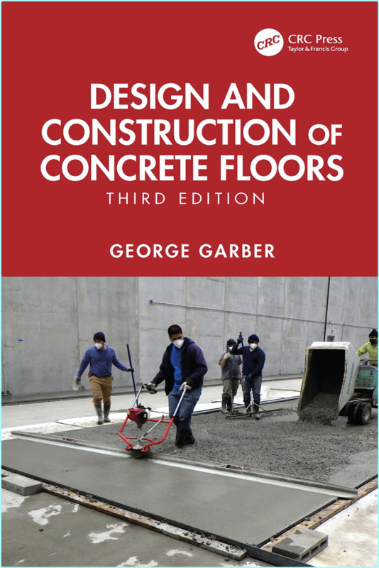 Garber G Design And Construction Of Concrete Floors 3ed 2025