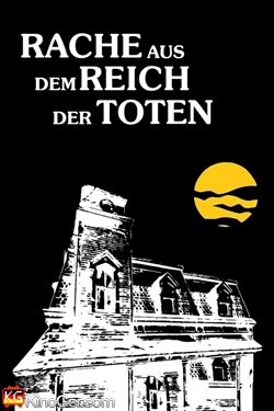 Rache aus dem Reich der Toten (1981)