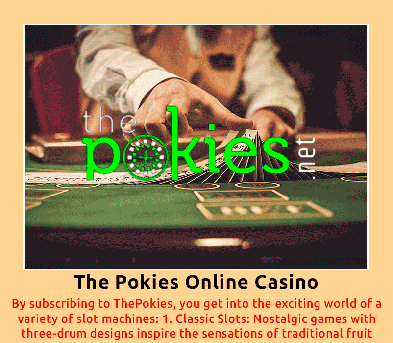 The Pokies.Net Casino