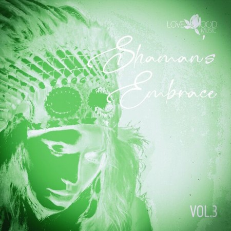 VA - Shaman's Embrace, Vol.03 (2025)