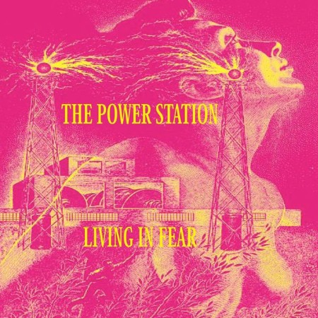 The Power Station - Living In Fear (1996)