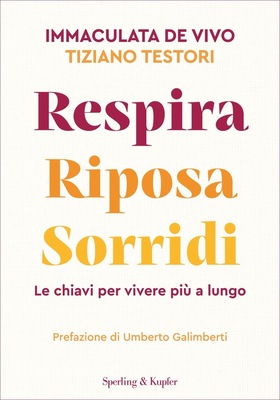 Immaculata De Vivo, Tiziano Testori - Respira Riposa Sorridi (2025)
