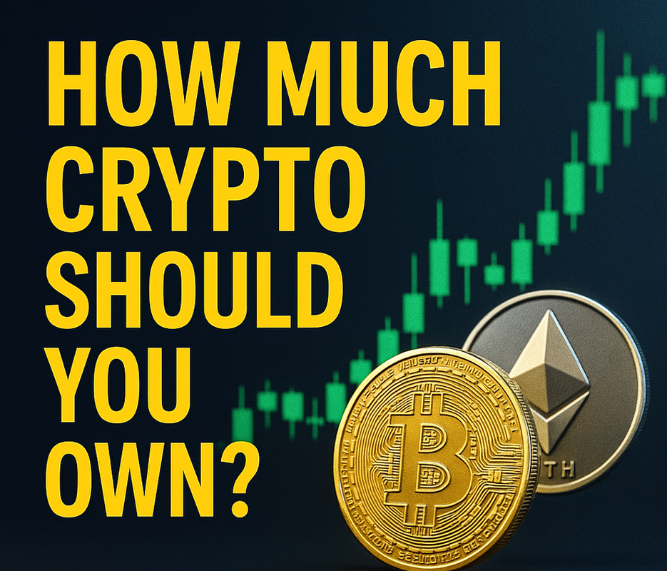 How Much Crypto Should You Own? The Smart Investor’s Guide for 2025 🚀