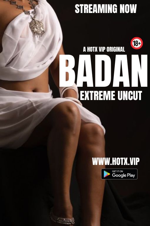 Badan (2023) HotX Short Film Watch Online