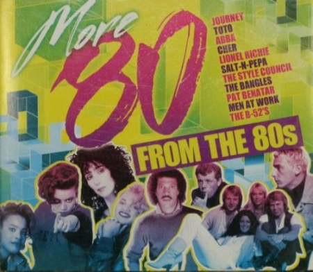 86eb56db 0d18 4206 80cd 555845d75bf8 - VA - More 80 From The 80s (2011)