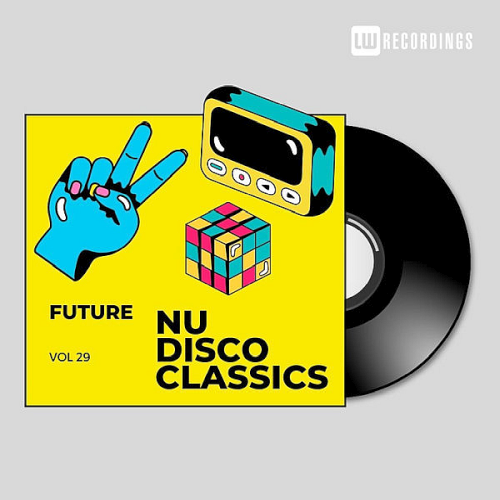 Future Nu Disco Classics Vol. 29 (2025)