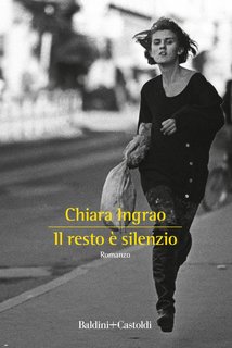 Chiara Ingrao - Il resto è silenzio (2023)