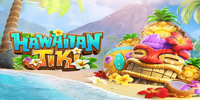 Slot Hawaiian Tiki