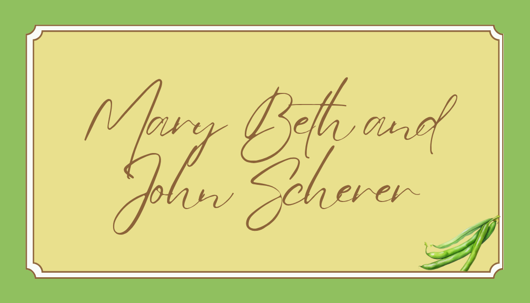Mary Beth and John Scherer
