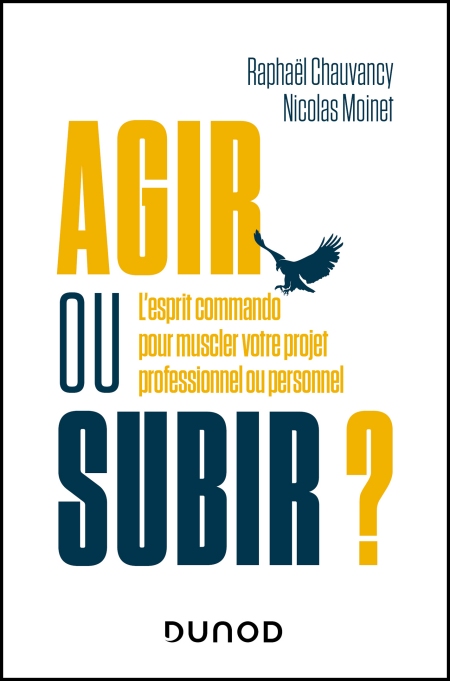 Agir-ou-subir-Rapha-l-Chauvancy-Nicolas-Moinet.jpg
