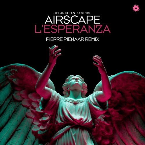 Johan Gielen Pres/ Airscape - L'esperanza (Pierre Pienaar Remix) (2026)