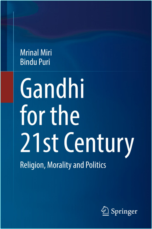 Gandhi For The 21st Century Religion Morality And Politics (Mrinal Miri, Bindu Puri)
