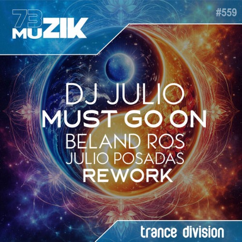 DJ-Julio-Must-Go-On-Beland-Ros-and-Julio