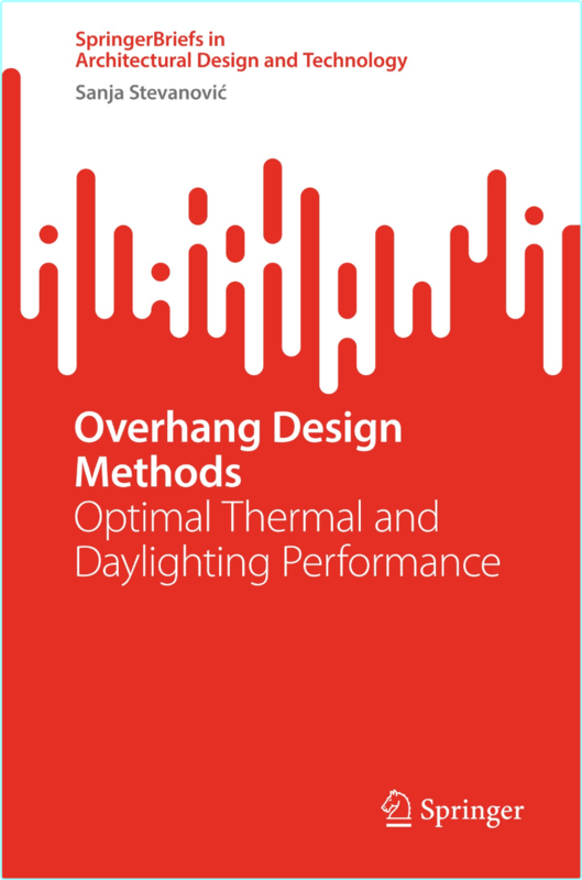 Stevanovic S Overhang Design Methods Optimal Thermal Daylighting Perf 2022