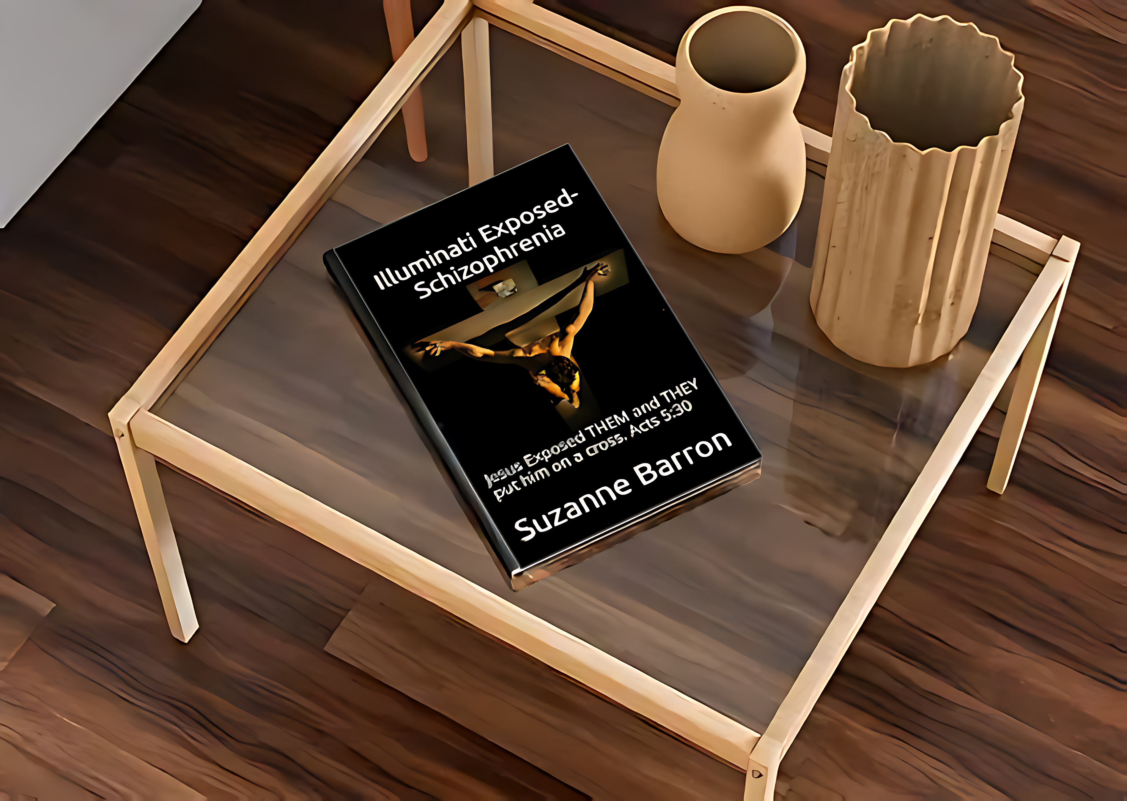 Illuminati Exposed: Schizophrenia by Suzanne Barron - Book revealing the spiritual truth about hearing voices