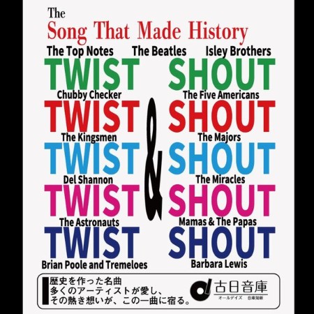 VA - Twist & Shout The Song That Made History (2025)