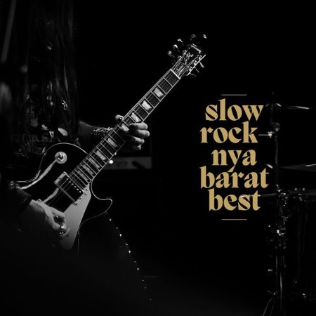 VA - Slow Rock-Nya Barat Best (2024)