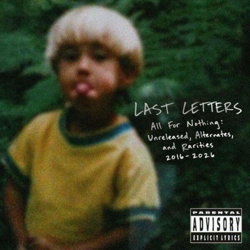 Last Letters - All For Nothing: Unreleased, Alternates, And Rarities (2016)