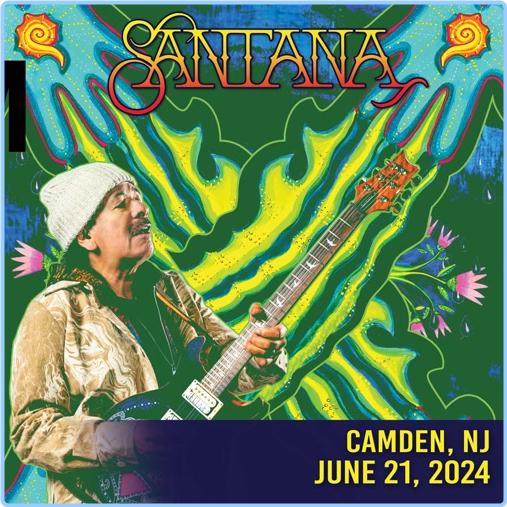 Santana (2024) 06 21 Freedom Mortgage Pavilion , Camden, NJ (2024) WEB [FLAC] 16BITS 44 1KHZ 57yese1e5eyo