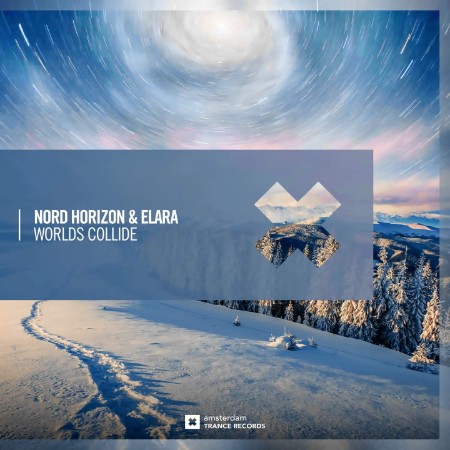Nord Horizon & Elara - Worlds Collide (2025)