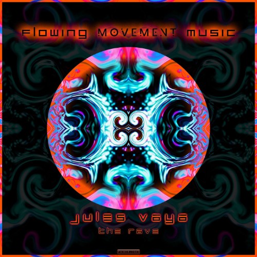 Jules Vaya - The Rave (2026)