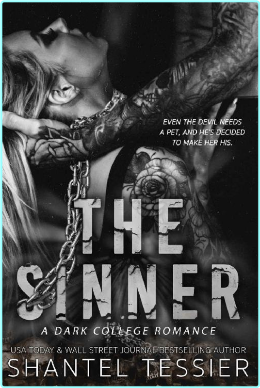 Shantel Tessier The Sinner Epub (Shantel Tessier) Shantel Tessier The Sinner Epub (Shantel Tessier)