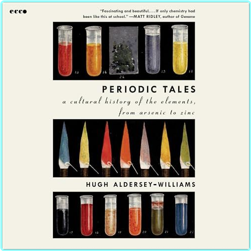 Periodic Tales The Curious Lives Of The Elements 2025 Edition 2025 Periodic Tales The Curious Lives Of The Elements 2025 Edition 2025