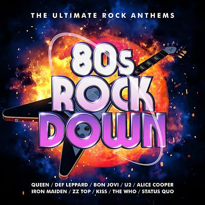 VA - 80's Rock Down: The Ultimate Rock Anthems (3CD) (05/2021) 801