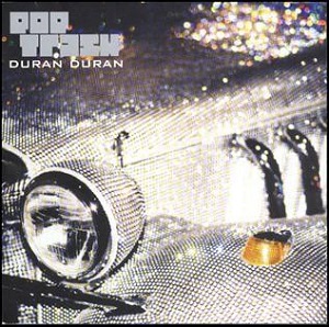 Re: Duran Duran