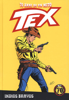 Tex 70 anni di un mito 92 - Indios Bravos (2019)