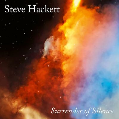 Steve Hackett - Surrender Of Silence (2021) [WEB, Hi-Res]