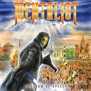 Mentalist (International) / Melodic Power/Heavy Metal
