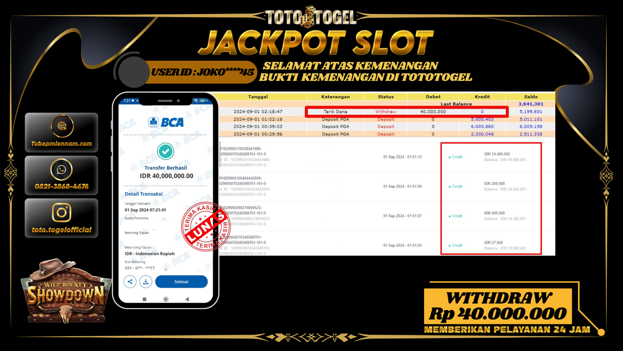 Bukti Pembayaran Permainan SLOT  Wild Bounty Showdown   Dengan ID : JOKO****45 LUNASS