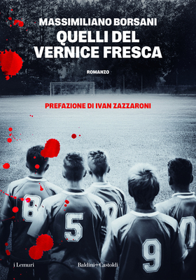 Massimiliano Borsani - Quelli del Vernice Fresca (2026)