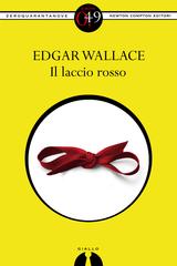 Edgar Wallace – Il laccio rosso (2012)