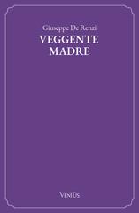 Giuseppe De Renzi – Veggente Madre (2026)