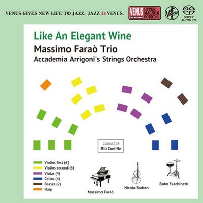 Massimo Faraò Trio With Accademia Arrigoni's String Orchestra - Like An Elegant Wine (2020) [Hi-Res SACD Rip]