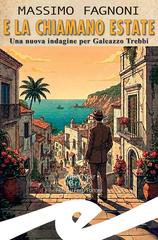 Massimo Fagnoni – E la chiamano estate (2026)