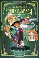 Diana Wynne Jones – Le cronache di Chrestomanci. Il duello dei maghi (2026)