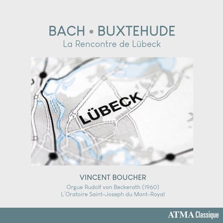 Vincent Boucher - La Rencontre de Lübeck (2019) [Hi-Res]