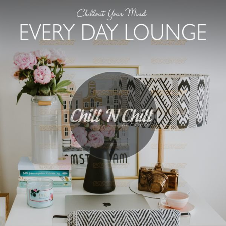 Various Artists - Every Day Lounge Chillout Your Mind (2021)