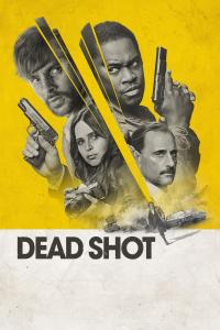 Dead Shot (2023) HDRip English Movie Watch Online Free