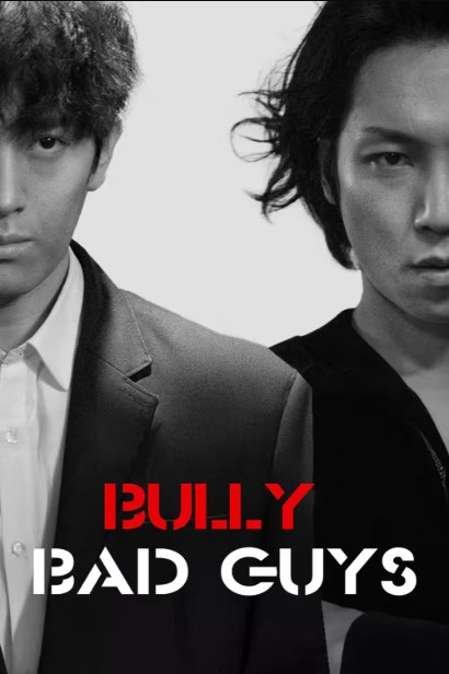 Bully Bad Guys 2020 Dual Audio Hindi ORG 1080p 720p 480p WEB-DL x264 ESubs