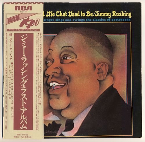 Jimmy Rushing - The You And Me That Used To Be (1971) [Japan Reissue 1980 | Vinyl Rip 24/192] Lossless+MP3