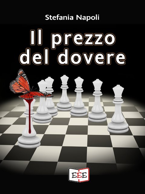 Stefania Napoli – Il prezzo del dovere (2021)
