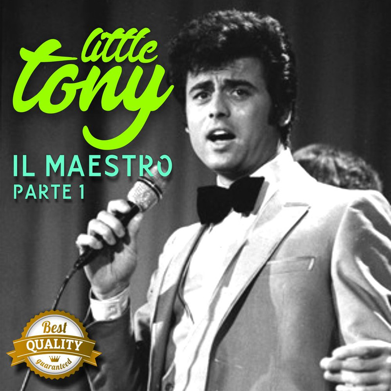 Little Tony - Il Maestro, Pt.1 [Album] (2017) .FLAC